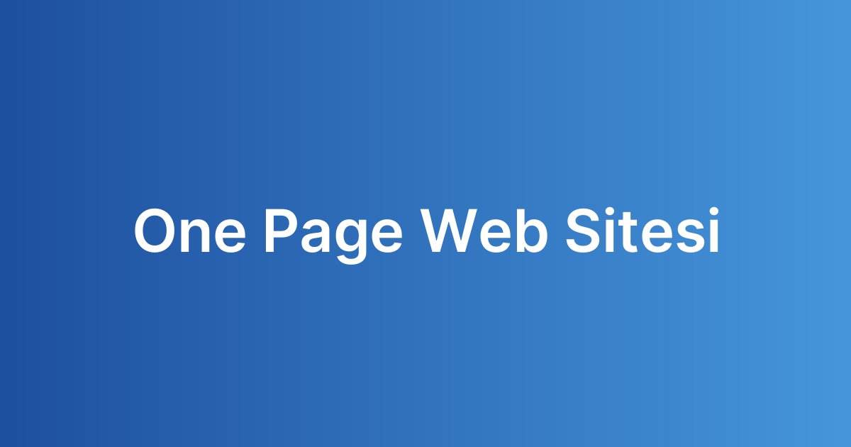 One Page Web Sitesi